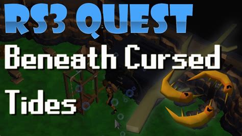 Runescape beneath cursed tides is an intermediate free to play quest, which requires you to go to the bottom of the sea to investigate the vanished to prompt you to complete beneath cursed tides quest more quickly and easily, we offer a quick guide to complete krillinary expert and swordfish. RS3 Quest - Beneath Cursed Tides - YouTube