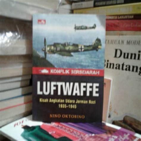 Jual Konflik Bersejarah Luftwaffe Kisah Angkatan Udara Jerman Nazi 1935