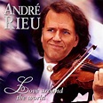 CD André Rieu - Love Around The World
