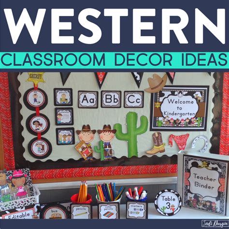Western Classroom Theme Ideas For Elementary Teachers In 2024 Clutter