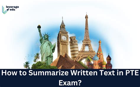 How To Summarize Written Text In Pte Exam Leverage Edu