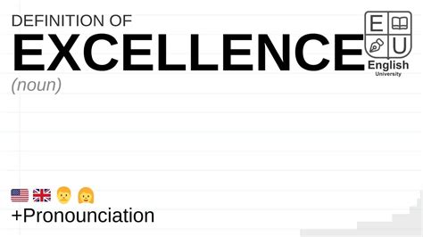 Excellence Meaning Definition And Pronunciation What Is Excellence
