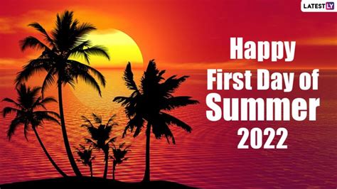 First Day Of Summer 2022 Wishes Images Happy Summer Quotes Hd