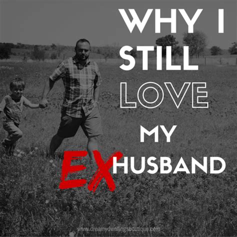 Love Quotes For Ex Husband Quetes Blog