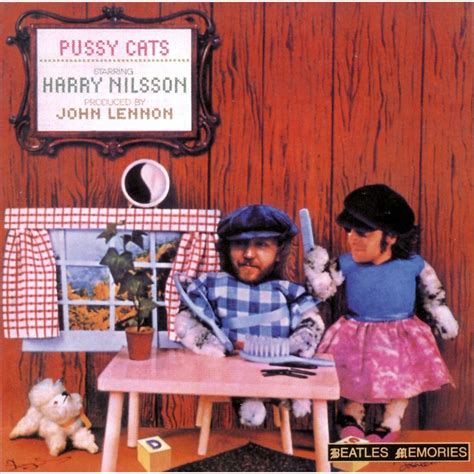 Pussy Cats Harry Nilsson Mp3 Buy Full Tracklist