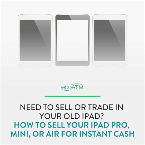 How To Sell Your Ipad For Instant Cash Ecoatm