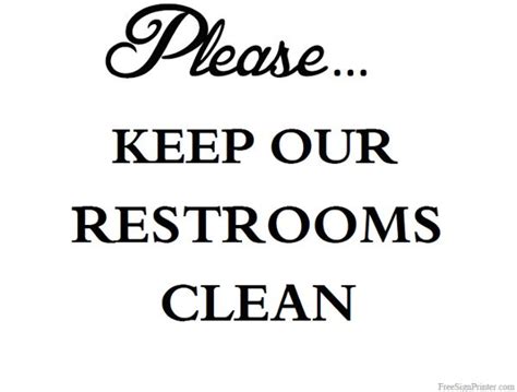 Printable Keep Our Restrooms Clean Sign Restroom Bathroom Signage