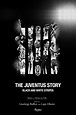 The Juventus Story: Black and White Stripes | The18