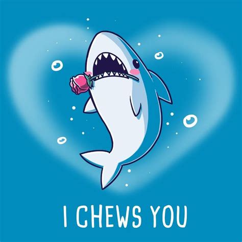 I Chews You T Shirt Teeturtle Cute Cartoon Drawings Cute Puns Cute