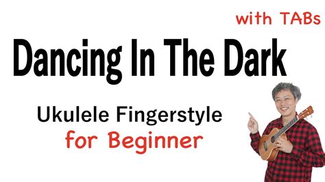 Dancing In The Dark Bruce Springsteen Beginner Ukulele Fingerstyle