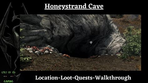 Honeystrand Cave Location Showcase And The Locked Room Location Skyrim
