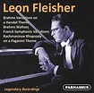 Leon Fleisher plays Brahms, Franck & Rachmaninov- Legendary Recordings ...