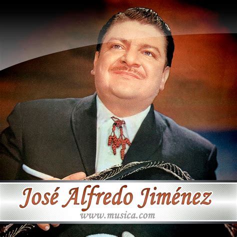 José Alfredo Jiménez Letras