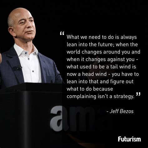 Jeff Bezos Quote Good Leadership Quotes Leadership Quotes