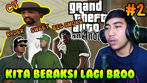 CJ Perang Dengan Ballas GTA San Andreas Indonesia Part 2 YouTube