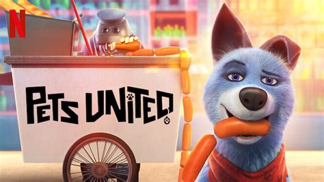 Pets United 2020 Netflix Flixable