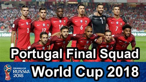 Best football players of national football team of portugal according to fans' voting results, 2021. Portugal World Cup Squad 2018 | FIFA World Cup Players ...