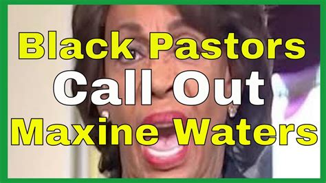 black pastors call out maxine waters youtube