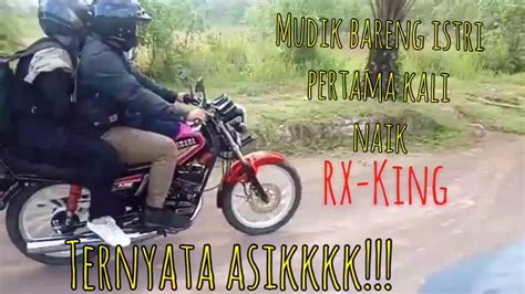 Check spelling or type a new query. RIDING NAIK RX KING | ISTRI KETAGIHAN!!! - YouTube