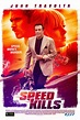 Speed Kills (2018) - Posters — The Movie Database (TMDB)