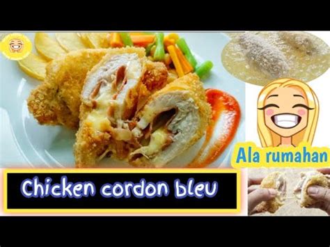 Selain itu chicken cordon bleu dapat disajikan dalam banyak varian dengan berbagai macam menu saus beserta sayur rebus ataupun berbagai macam salad, sesuai dengan selera anda. RESEP CHICKEN CORDON BLEU ALA RUMAHAN - YouTube