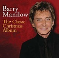 Barry Manilow with Exposé - The Classic Christmas Album | iHeart