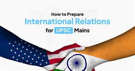 How To Prepare International Relations For Upsc Mains