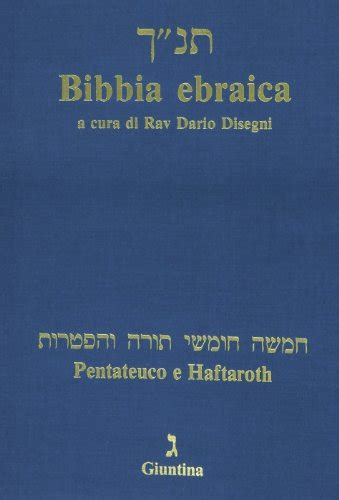 Bibbia Ebraica Pentateuco E Haftaroth Testo Ebraico A Fronte