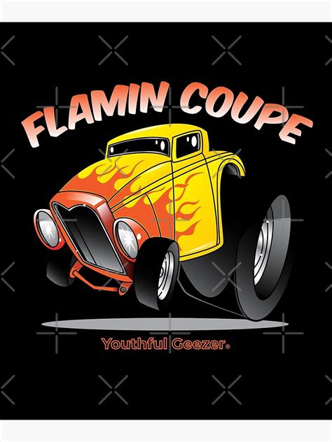 Flamin Coupe Cartoon Toon Poster For Sale By Youthfulgeezer Redbubble