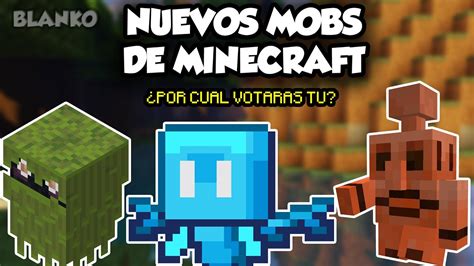 ¡los Nuevos Mobs De Minecraft Short Youtube