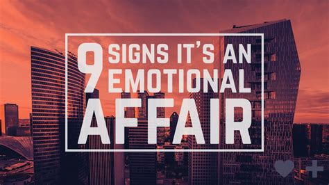 9 Nines Emotional Affair Emotional Affair Emotional Affair Signs
