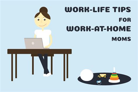 Work Life Tips For Work At Home Moms Parental Journey
