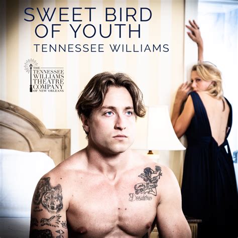 Sweet Bird Of Youth Tennessee Williams Theatre Company Marigny