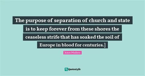 The Purpose Of Separation Of Church And State Is To Keep Forever From
