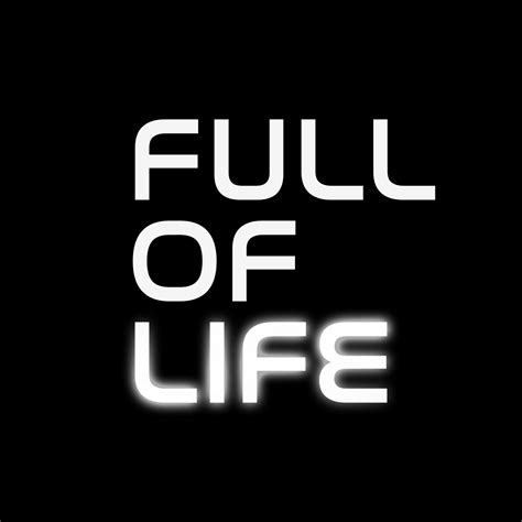 Full Of Life