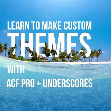 Learn To Build Custom Wp Themes Almost Inevitable Tutorials