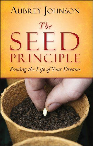 The Seed Principle Ebook Johnson Aubrey Kindle Store