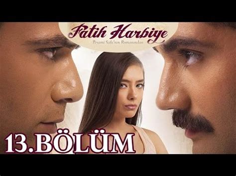 Fatih Harbiye 13bölüm Video Dailymotion