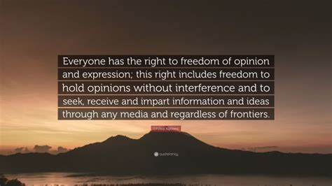 The authors of these historic united nations quotes are displayed next to each quote, so if you see one you like be sure to check out other inspirational united nations quotes from. United Nations Quote: "Everyone has the right to freedom of opinion and expression; this right ...
