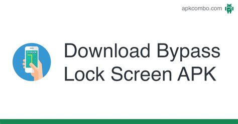 Bypass Lock Screen Apk Android App Free Download