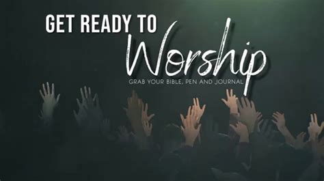 Copy Of Get Ready To Worship Postermywall