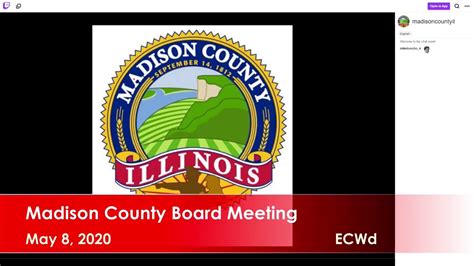 Madison County Board At 3 Pm May 8 2020 Youtube