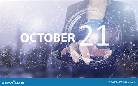 October 21st Day 21 Of Month Calendar Date Hand Click Luminous