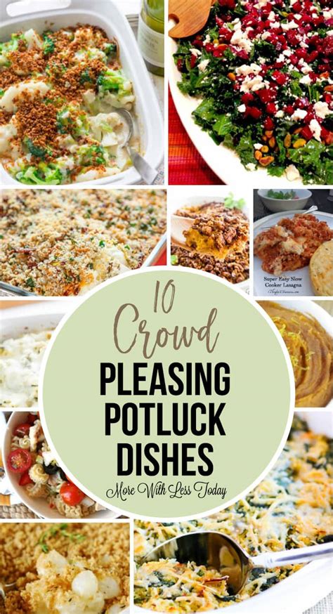 These cheap, quick, and easy potluck dishes are perfect for work parties and beyond. 10 Crowd Pleasing Potluck Dishes - Easy Recipes to Feed a ...