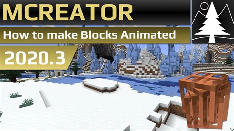 Mcreator How To Make A Block With A Animation 20203 Youtube