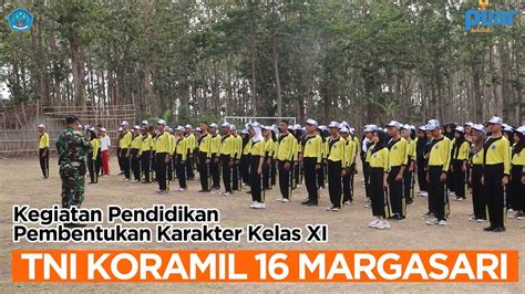 Lanjuttt Pembentukan Karakter Kelas XI SMK Bhapama Bersama TNI