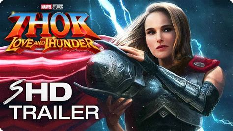 Thor Love And Thunder 2021 Teaser Trailer Concept Natalie Portman