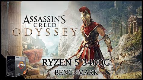 Assassins Creed Odyssey Ryzen G Benchmark Youtube