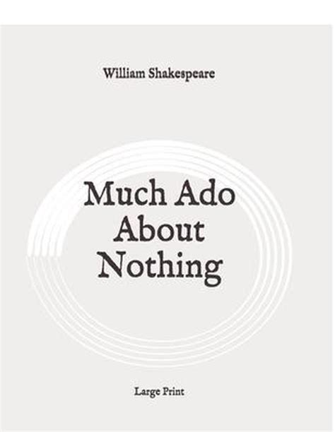 Much Ado About Nothing William Shakespeare 9798646508387 Boeken