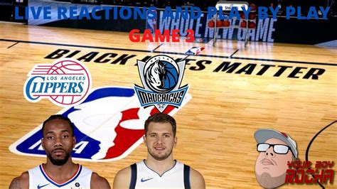 Los Angeles Clippers Vs Dallas Mavericks Live Reactions And Play By